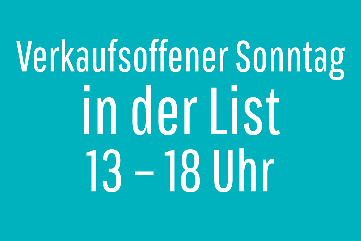 04.09.: Verkaufsoffener Sonntag in der List